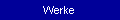 Werke